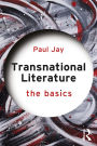 Transnational Literature: The Basics