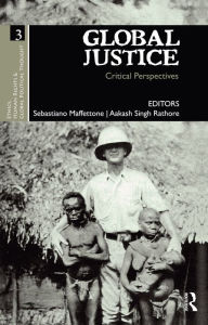 Title: Global Justice: Critical Perspectives, Author: Sebastiano Maffettone