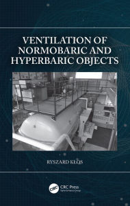 Title: Ventilation of Normobaric and Hyperbaric Objects, Author: Ryszard Klos