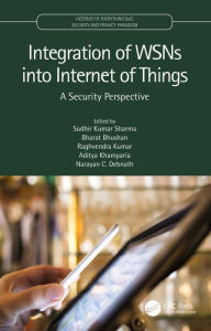 Title: Integration of WSNs into Internet of Things: A Security Perspective, Author: Sudhir Kumar Sharma