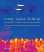 Energy, People, Buildings: Making sustainable architecture work