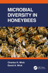 Title: Microbial Diversity in Honeybees, Author: Charles Wick