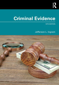 Title: Criminal Evidence, Author: Jefferson L. Ingram