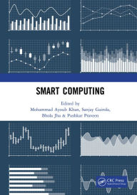 Title: Smart Computing: Proceedings of the 1st International Conference on Smart Machine Intelligence and Real-Time Computing (SmartCom 2020), 26-27 June 2020, Pauri, Garhwal, Uttarakhand, India, Author: Mohammad Ayoub Khan