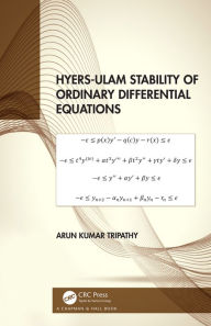 Title: Hyers-Ulam Stability of Ordinary Differential Equations, Author: Arun Kumar Tripathy