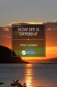 Title: How Life is Different, Author: Vitaly Shubin