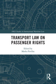 Title: Transport Law on Passenger Rights, Author: Marko Pavliha