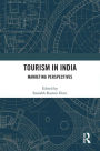 Tourism in India: Marketing Perspectives