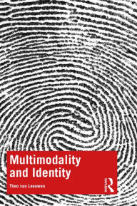 Title: Multimodality and Identity, Author: Theo van Leeuwen