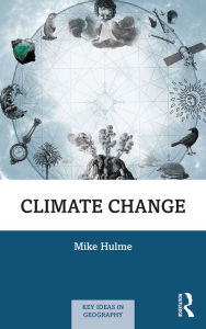 Title: Climate Change, Author: Mike Hulme