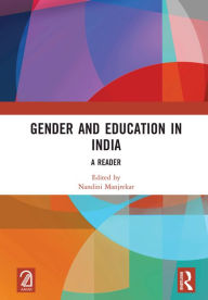 Title: Gender and Education in India: A Reader, Author: Nandini Manjrekar