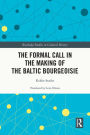 The Formal Call in the Making of the Baltic Bourgeoisie