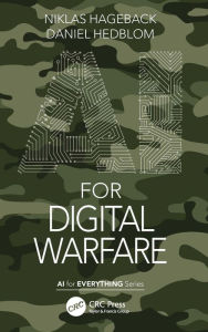 Title: AI for Digital Warfare, Author: Niklas Hageback