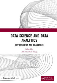Title: Data Science and Data Analytics: Opportunities and Challenges, Author: Amit Kumar Tyagi