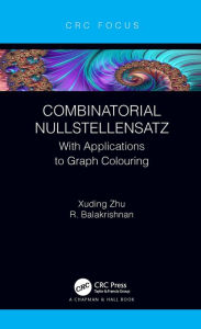 Title: Combinatorial Nullstellensatz: With Applications to Graph Colouring, Author: Xuding Zhu