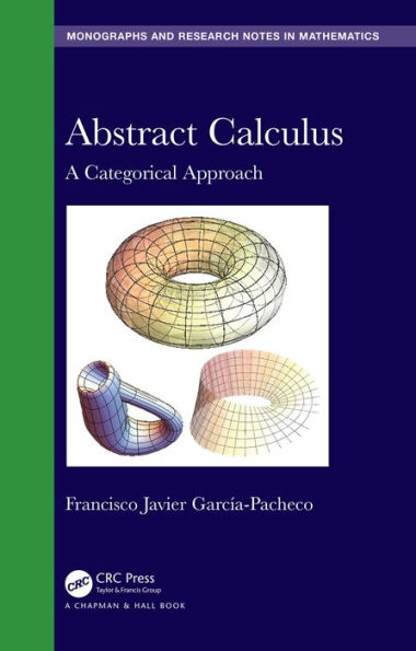 Abstract Calculus: A Categorical Approach