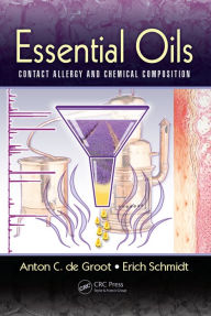 Title: Essential Oils: Contact Allergy and Chemical Composition, Author: AntonC. deGroot