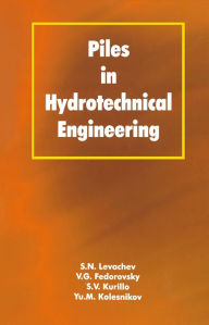 Title: Piles in Hydrotechnical Engineering, Author: V.G. Fedorovsky