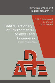 Title: DARE's Dictionary of Environmental Sciences and Engineering, Author: A.M.O. Mohamed