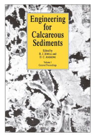 Title: Engineering for Calcareous Sediments Volume 1, Author: D. Andrews