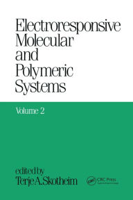 Title: Electroresponsive Molecular and Polymeric Systems: Volume 2:, Author: Terje A. Skotheim