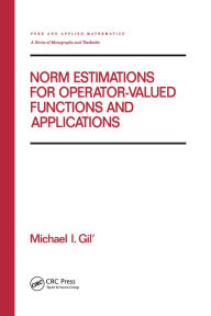 Title: Norm Estimations for Operator Valued Functions and Their Applications, Author: Michael Gil