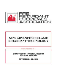 Title: FRCA: New Advances in Flame Retardant Technology, Author: Fire Retardant Chemicals Association