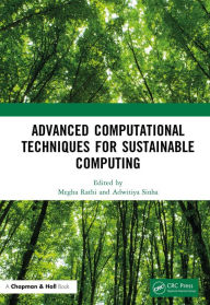 Title: Advanced Computational Techniques for Sustainable Computing, Author: Megha Rathi