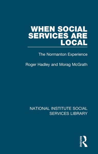 When Social Services are Local: The Normanton Experience