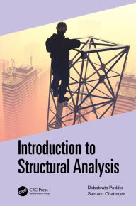 Title: Introduction to Structural Analysis, Author: Debabrata Podder