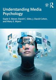 Title: Understanding Media Psychology, Author: Gayle S. Stever