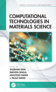 Title: Computational Technologies in Materials Science, Author: Shubham Tayal