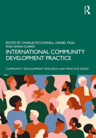 Title: International Community Development Practice, Author: Charlie McConnell