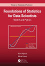 Foundations of Statistics for Data Scientists: With R and Python