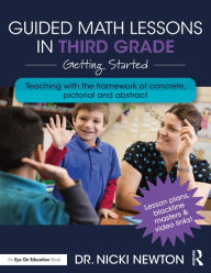 Title: Guided Math Lessons in Third Grade: Getting Started, Author: Nicki Newton