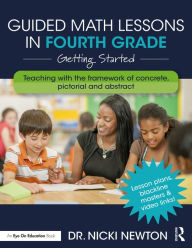 Title: Guided Math Lessons in Fourth Grade: Getting Started, Author: Nicki Newton