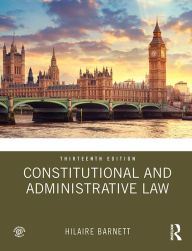 Title: Constitutional and Administrative Law, Author: Hilaire Barnett