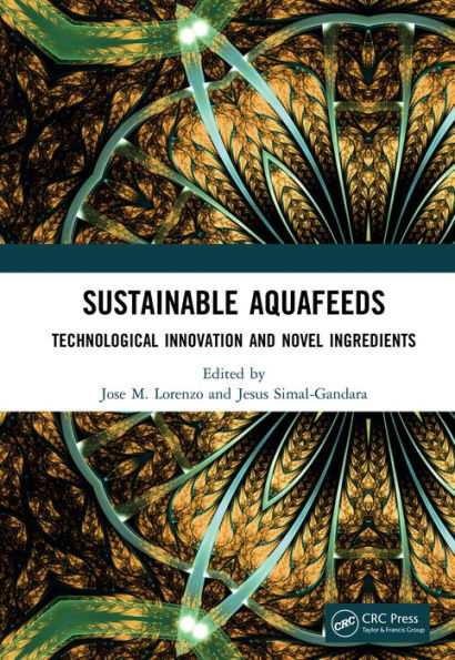 Sustainable Aquafeeds: Technological Innovation and Novel Ingredients