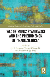 Title: Wlodzimierz Staniewski and the Phenomenon of 