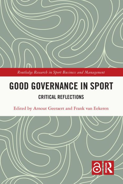 Good Governance in Sport: Critical Reflections