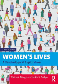 Title: Women's Lives: A Psychological Exploration, Author: Claire A. Etaugh