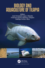 Title: Biology and Aquaculture of Tilapia, Author: José Fernando López-Olmeda