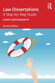 Title: Law Dissertations: A Step-by-Step Guide, Author: Laura Lammasniemi