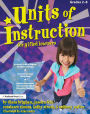 Units of Instruction for Gifted Learners: Grades 2-8