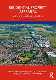 Title: Residential Property Appraisal: Volume 1 - Valuation and Law, Author: Chris Rispin
