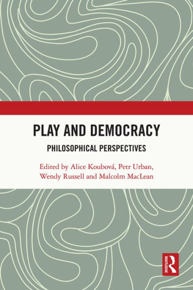 Play and Democracy: Philosophical Perspectives