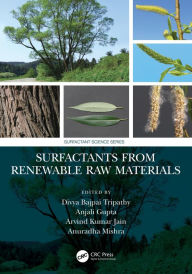 Title: Surfactants from Renewable Raw Materials, Author: Divya Bajpai Tripathy