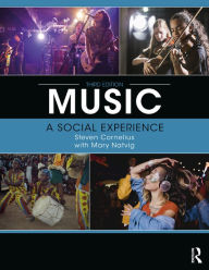 Title: Music: A Social Experience, Author: Steven Cornelius