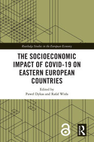 Title: The Socioeconomic Impact of COVID-19 on Eastern European Countries, Author: Rafal Wisla