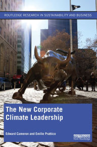 Title: The New Corporate Climate Leadership, Author: Edward Cameron